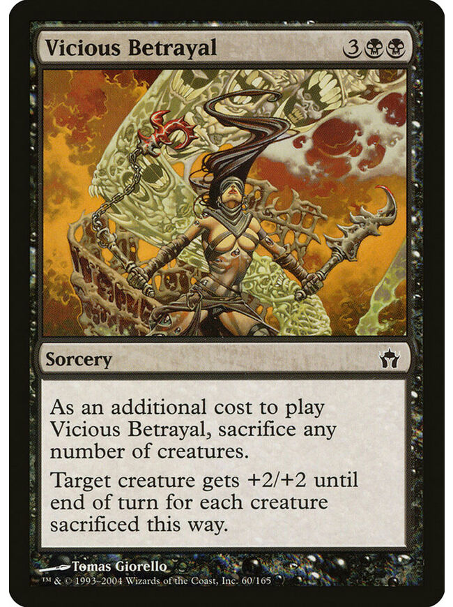 Vicious Betrayal
