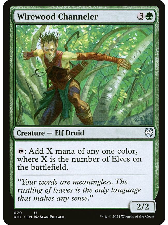 Wirewood Channeler