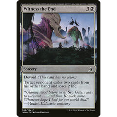 Witness the End