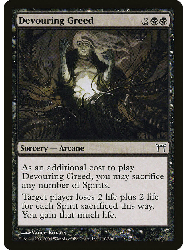 Devouring Greed