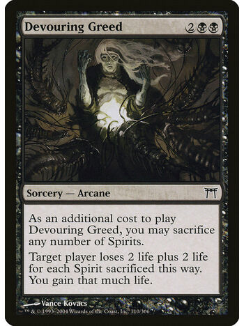 Devouring Greed