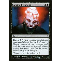 Surging Dementia