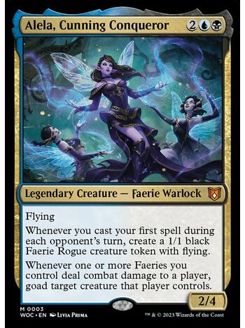 Alela, Cunning Conqueror