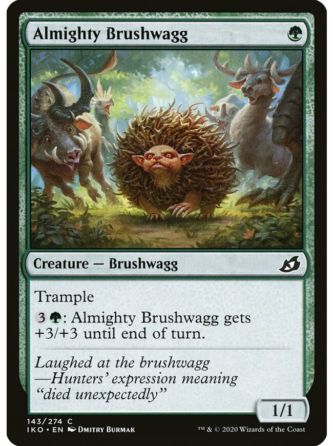 Almighty Brushwagg