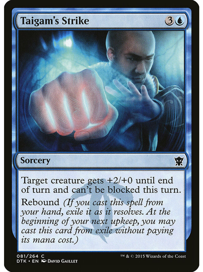 Taigam's Strike