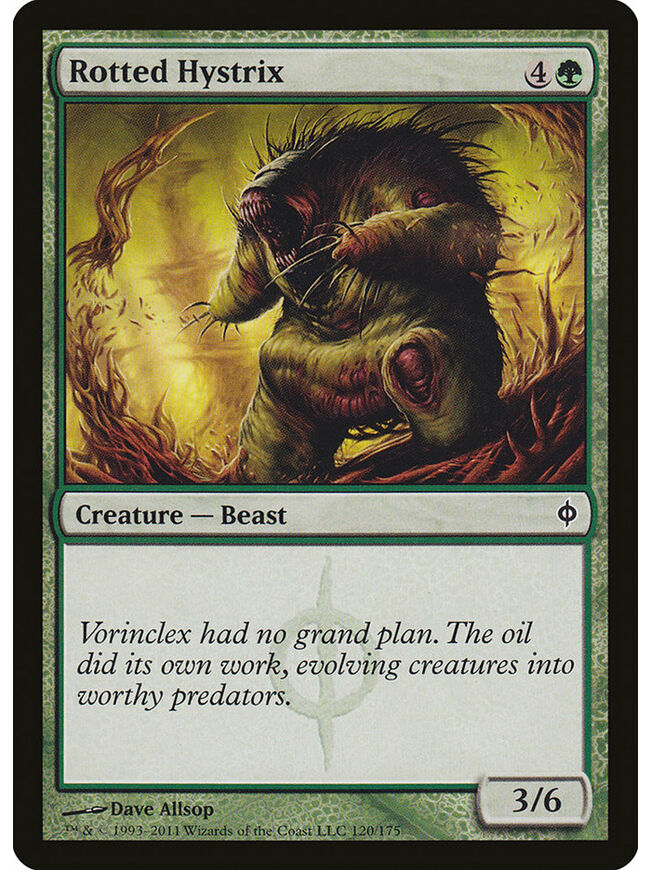 Rotted Hystrix