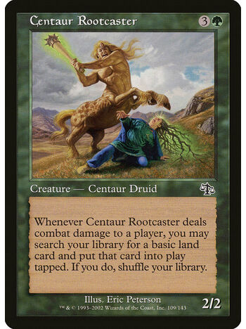 Centaur Rootcaster