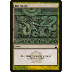 The Slayer