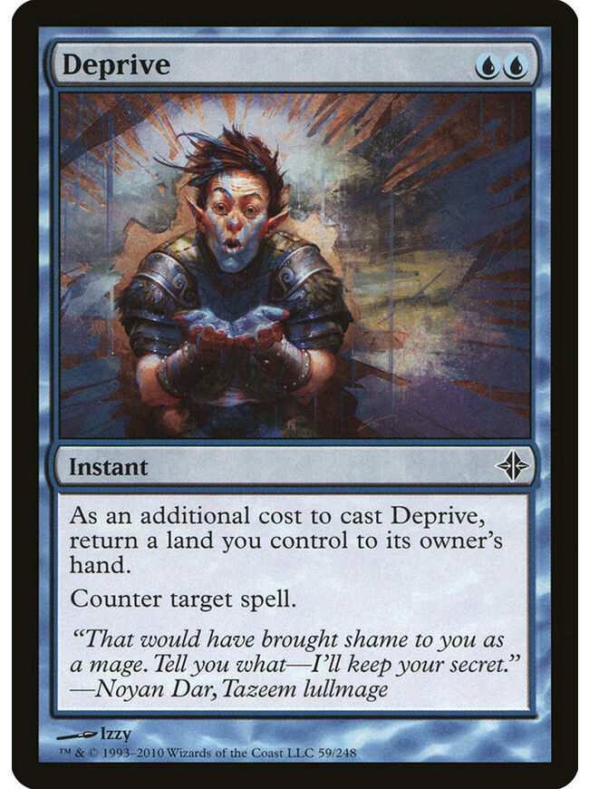 Deprive