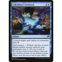 Calculated Dismissal
