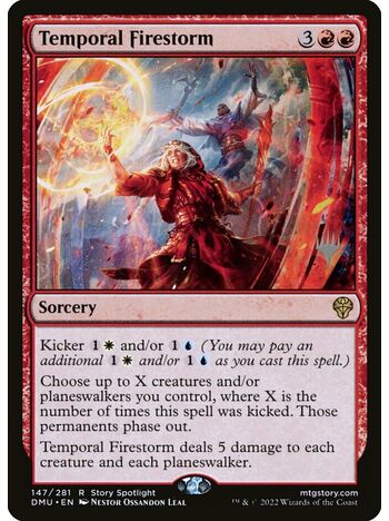 Temporal Firestorm