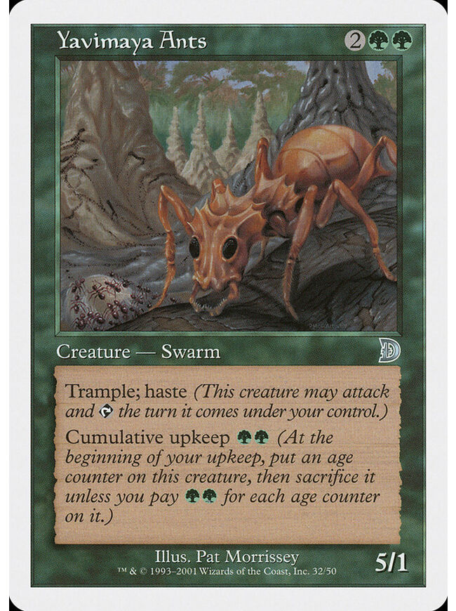 Yavimaya Ants