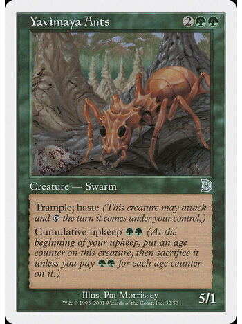 Yavimaya Ants