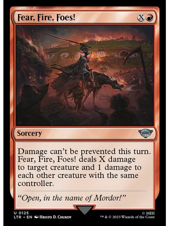 Fear, Fire, Foes!