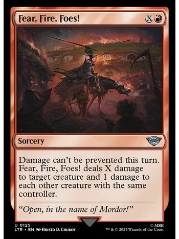 Fear, Fire, Foes!