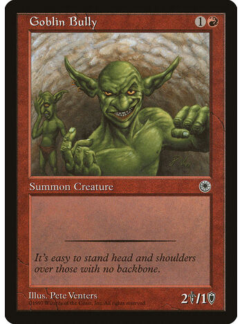 Goblin Bully