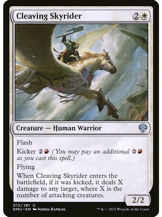 Cleaving Skyrider