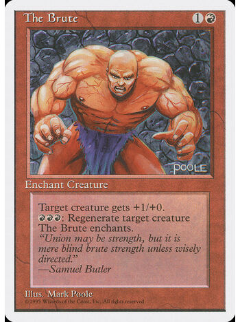 The Brute