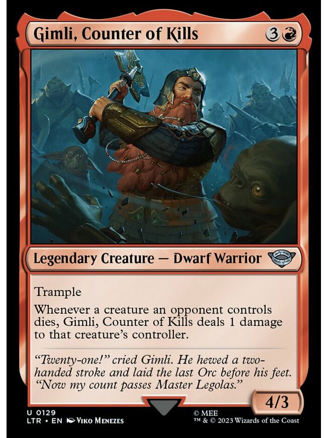 Gimli, Counter of Kills