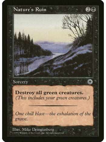Nature's Ruin