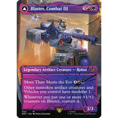 Blaster, Combat DJ // Blaster, Morale Booster