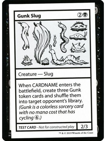 Gunk Slug