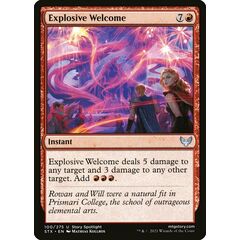 Explosive Welcome