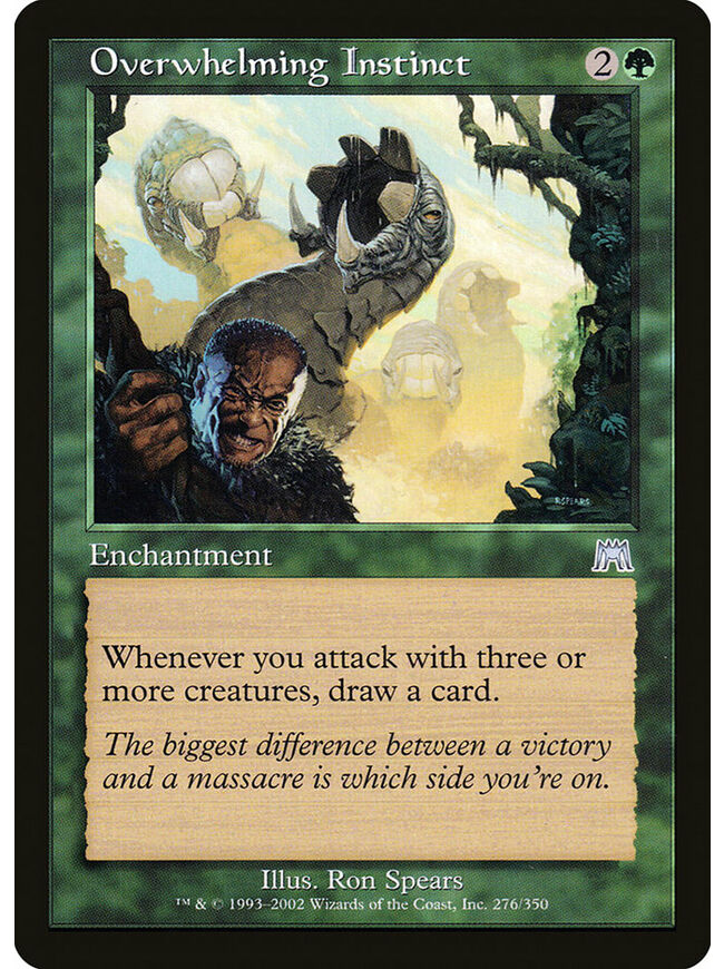 Overwhelming Instinct