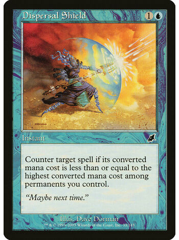 Dispersal Shield