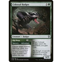Colossal Badger // Dig Deep