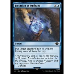 Isolation at Orthanc