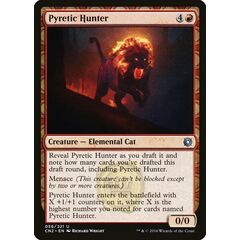 Pyretic Hunter