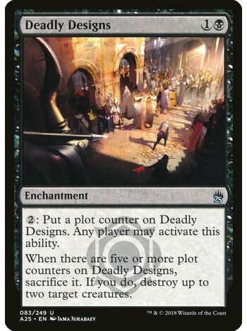 Deadly Designs
