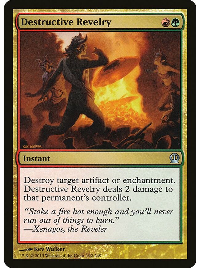 Destructive Revelry