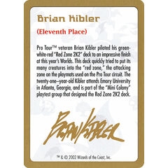 Brian Kibler Bio