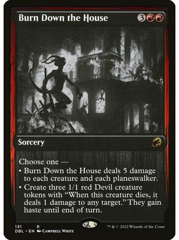 Burn Down the House