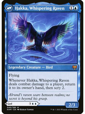 Alrund, God of the Cosmos // Hakka, Whispering Raven