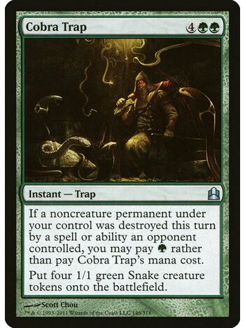 Cobra Trap