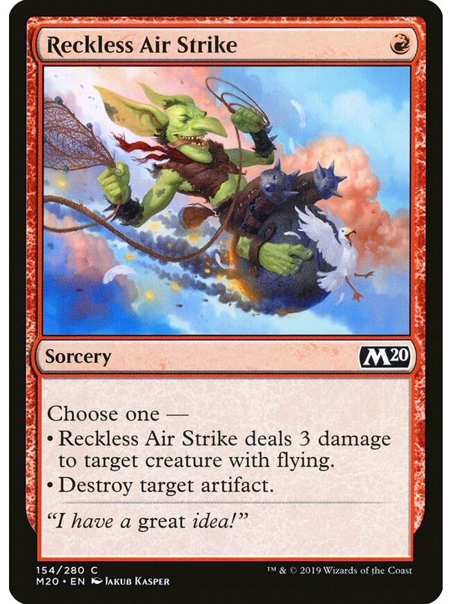 Reckless Air Strike
