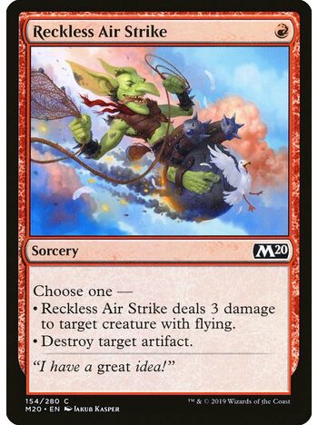 Reckless Air Strike