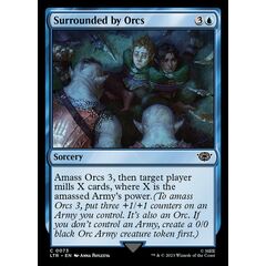 Surrounded by Orcs