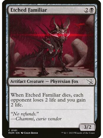 Etched Familiar