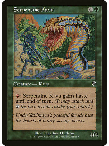 Serpentine Kavu