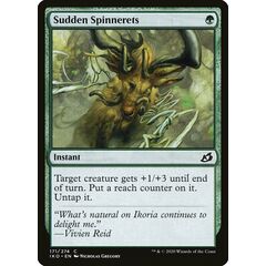 Sudden Spinnerets