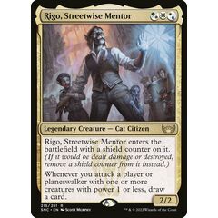 Rigo, Streetwise Mentor