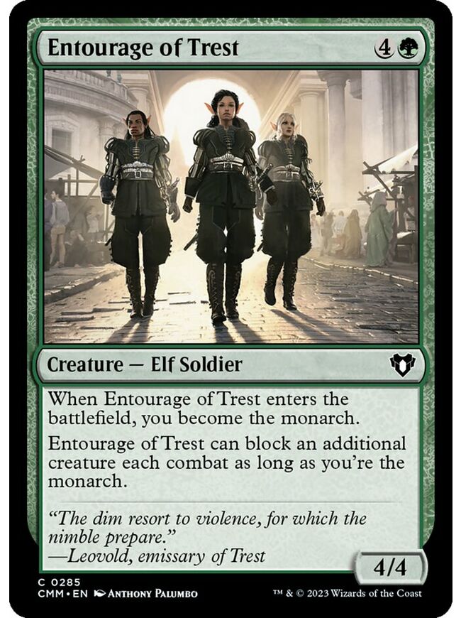 Entourage of Trest