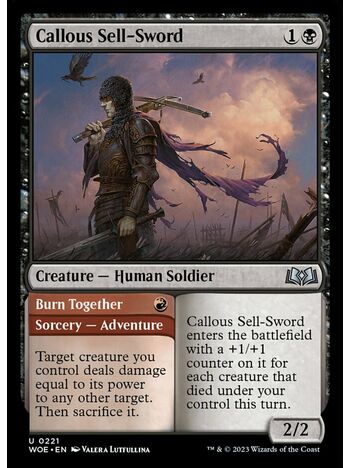 Callous Sell-Sword // Burn Together