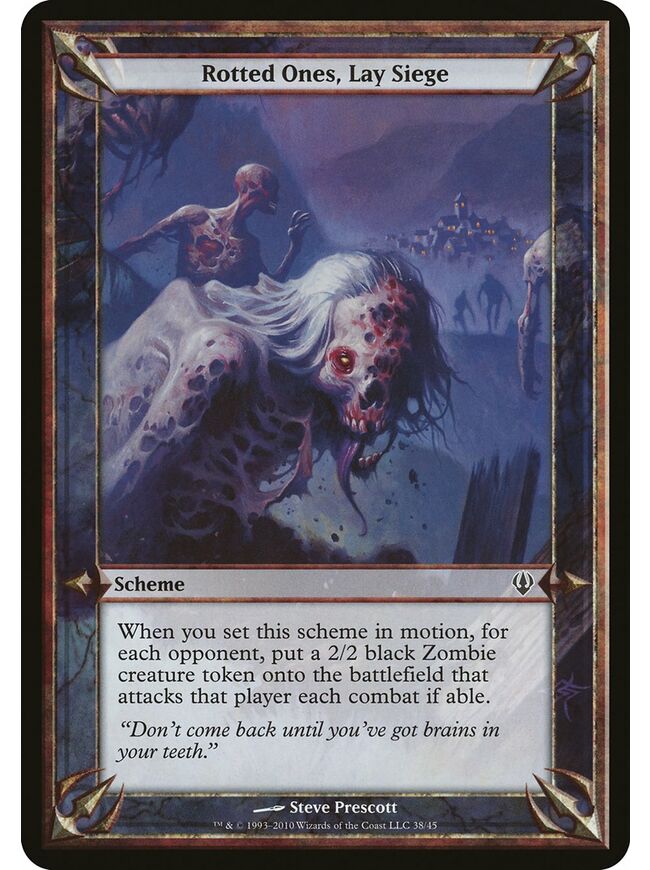 Rotted Ones, Lay Siege