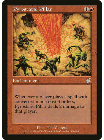 Pyrostatic Pillar