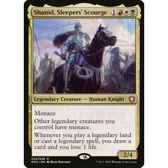 Shanid, Sleepers' Scourge